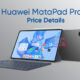 Huawei MatePad Pro 11 pricing