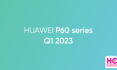 huawei p60 finalized Q1 2023